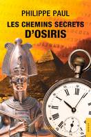 Les Chemins secrets d'Osiris