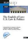 The English of law, Us law & politics