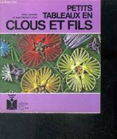 Petits tableaux en clous et fils