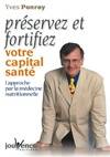 Préservez et fortifiez votre capital santé avec la médecine nutritionnelle, L'approche par la mèdecine nutritionnelle