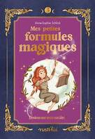 Mes petites formules magiques