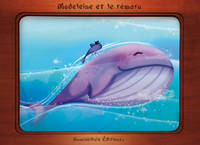 Madeleine la baleine et Thomas le rémora