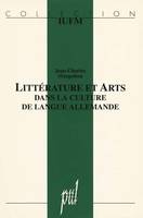 Littérature et arts dans la culture de langue allemande - sur les rapports entre la littérature et les arts (musique et peinture), sur les rapports entre la littérature et les arts (musique et peinture)
