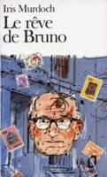 Le Rêve de Bruno