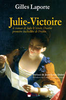 Le roman de Julie Victoire