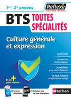 Culture générale et expression - BTS 1ère/2ème années Toutes spécialités (Guide Réflexe N68) 2018