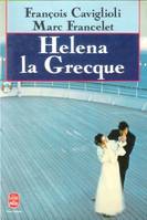 Helena La Grecque