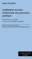 L'utilisation du bien d'autrui par une personne publique, Recherche sur le statut de personne publique locataire