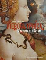 Hieroglyphica, Cléopâtre et l'égypte