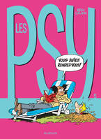 Les psy., 5, Les Psy - Tome 5 - VOUS AVEZ RENDEZ-VOUS?