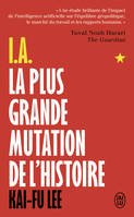 IA, la plus grande mutation de l'histoire, Qui dominera l'ia dominera le monde