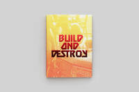 David de Beyter Build and Destroy /franCais/anglais