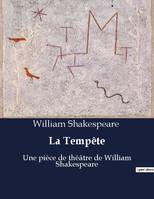 La Tempête, Une pièce de théâtre de William Shakespeare