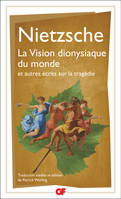 La Vision dionysiaque du monde