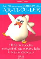 Le Petit Livre de - Kiki la cocotte, Kiki la cocotte convoitait un caraco kaki à col de caracul