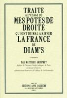 Traité à l'usage de mes potes de droite qui ont du mal à kiffer la France de Diam's