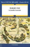 Dakar, 1940 / la bataille fratricide, la bataille fratricide