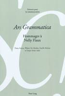 «Ars Grammatica», Hommages à Nelly Flaux