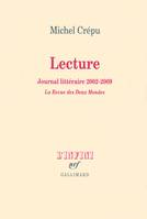 Lecture, Journal littéraire (2002-2009)