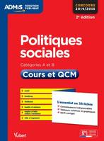 Politiques sociales - Cours et QCM - Catégories A et B - L'essentiel en 38 fiches, Concours 2015