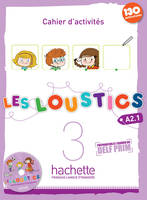 Les Loustics 3 -  Cahier d'activités (A2.1), Les Loustics 3 : Cahier d'activités + CD audio