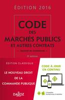 Code des marchés publics et autres contrats 2016, annoté et commenté - 9e éd.