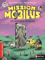 Les disparus de Kolos Mission Mobilus