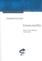 Contes des fées suivis des contes nouveaux