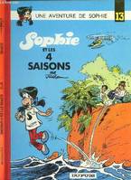 Une Aventure de Sophie ., 13, UNE AVENTURE DE SOPHIE - TOME 13 : SOPHIE ET LES 4 SAISONS.