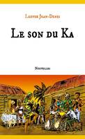 Le son du Ka