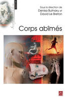 Corps abîmés