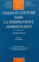 usages et coutume dans la jurisprudence administrative