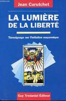 La lumière de la liberté