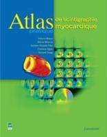 Atlas pratique de scintigraphie myocardique