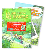 La folle histoire des plantes, tomes 1 et 2 + 1 ex-libris