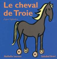 cheval de troie, d'après Triphiodore