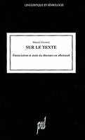 Sur le texte. Énonciation et mots du discours en allemand, énonciation et mots du discours en allemand