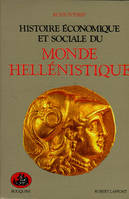 Histoire economique et sociale du monde hellénistique