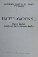 Recueil général des monuments sculptés en France pendant le Haut Moyen Âge, IVe-Xe siècles (4) : Haute-Garonne