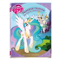 5, My little pony - Célestia - Drôles de vacances ! Tome 5