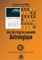 JEU DE L'OIE DU HASARD ASTROLOGIQUE