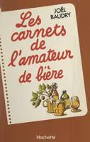 Les carnets de l'amateur de bière