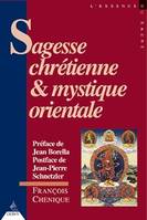 Sagesse chrétienne et mystique orientale