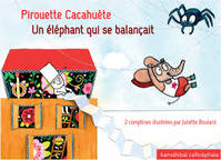 Pirouette Cacahuète / Un éléphant qui se balancait