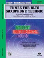 Tunes for Alto Saxophone Technic, Level I, Student Instrumental Course