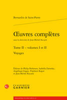 Oeuvres complètes, 2, Voyages, Voyages