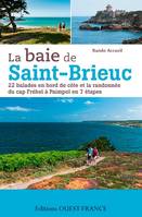 La baie de Saint-Brieuc : 25 balades