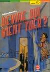 Les aventures de David Eliot, 1, Devine qui vient tuer ?