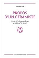 Propos d'un céramiste, Lettres à Philippe Lambercy et à Michel Le Gentil