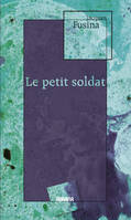 Le petit soldat, Roman